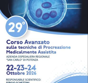 29° Corso Avanzato di Tecniche di Procreazione Medicalmente Assistita – Potenza