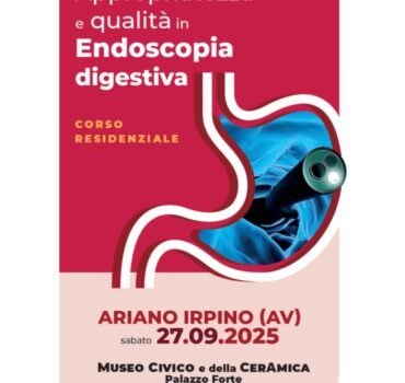 Appropriatezza e Qualità in Endoscopia Digestiva – Avellino