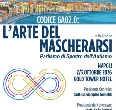 Codice 6 A02.0: L’arte del Mascherarsi. Parliamo di Spettro dell’Autismo – Napoli